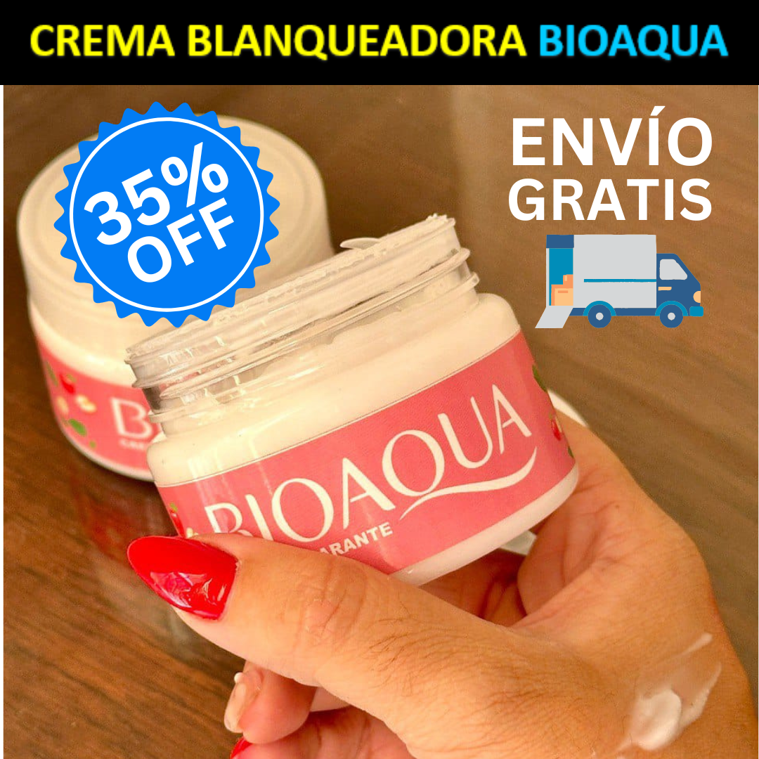 Crema Blanqueadora y Despigmentante Bioaqua™